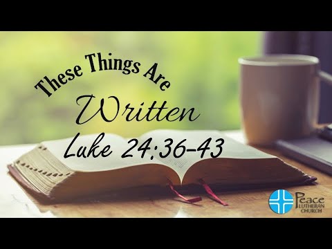 TTAW - Luke 24:36-43