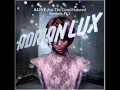 Adrian Lux ft. The Good Natured - Alive (Basto ...