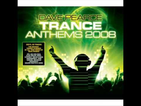 Dave Pearce - Trance Anthems 2008 ( the best of ) 3 in 1 edit