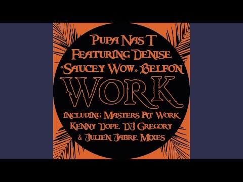 Video thumbnail for Work (Kenny Dope Tribal Mix)