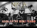 NISEA Alohan Ny Hikipiako Narda Tribute