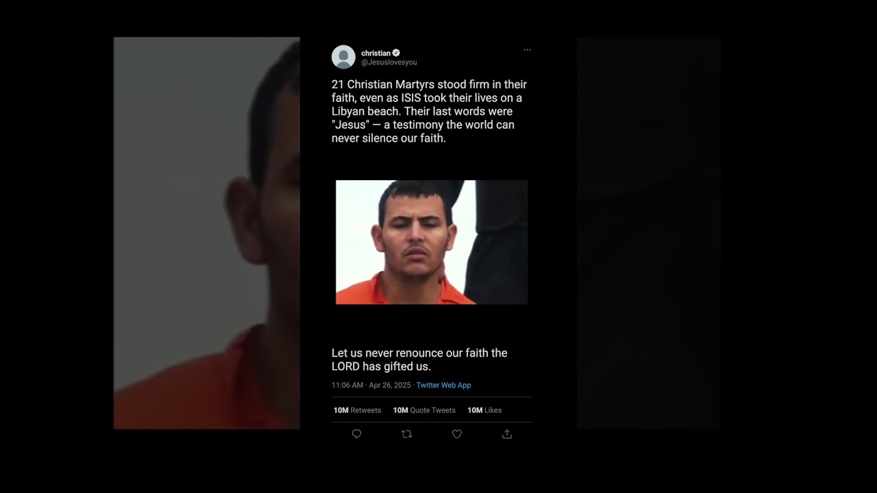 The 21 Coptic Martyrs: Their Final Words Were Jesus