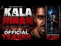 KALA HIRAN OFFICIAL TEASER BHARAT S SHRINATE AMIT JANI