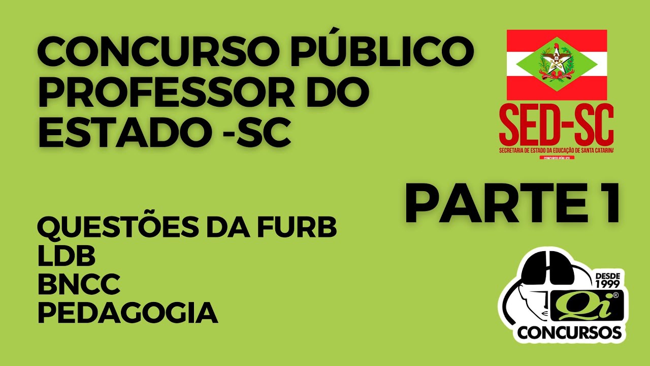 Analise e Resolução de questões Parte 1/3 • Concurso público professores - SC | Qi Concursos