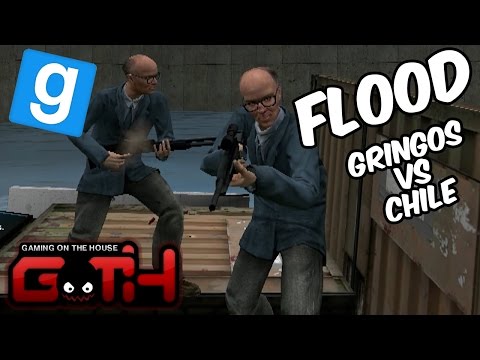 GRINGOS CULIAOS! Gmod FLOOD en Español - GOTH