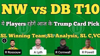 nw vs db dream11 prediction | nw vs db abu dhabi t10 league 2022 | dream11 team of today match