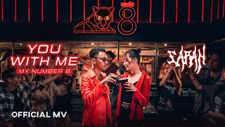 You with me (My Number 8) SARAN