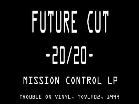 FUTURE CUT - 20/20