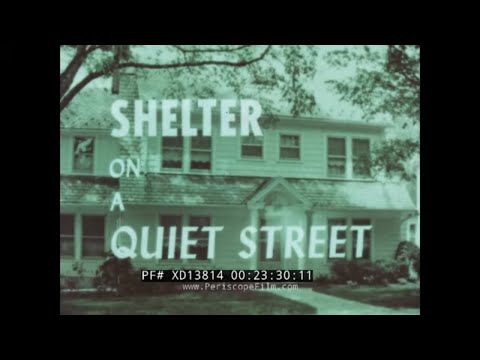 " SHELTER ON A QUIET STREET " 1963 CIVIL DEFENSE FILM   CONSTRUCTION OF HOME FALLOUT SHELTER XD13814