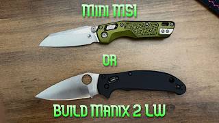 Mini MSI or build a Manix 2 LW