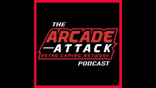 Arcade Attack Retro Gaming Podcast Trailer