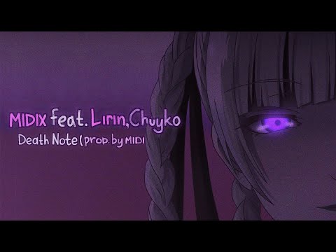 Midix feat. Lirin, Chuyko - Death Note (prod. by Midix)