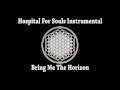 Bring Me The Horizon - Hospital For Souls ...