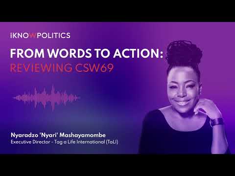 Reviewing CSW69: Nyaradzo 'Nyari' Mashayamombe and the future of CSW