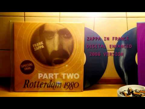 Zappa In Rotterdam 1980 - PART TWO ( enhanced sound )