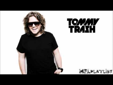 Tommy Trash Megamix 2014