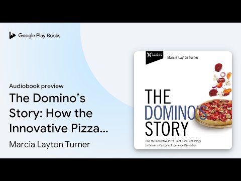 The Domino’s Story: How the Innovative Pizza… by Marcia Layton Turner · Audiobook preview
