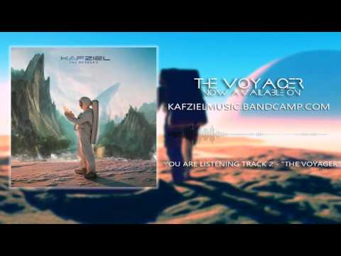 Kafziel - The voyager ( NEW ALBUM 2017)