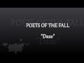 POETS OF THE FALL - Daze [lyrics] 