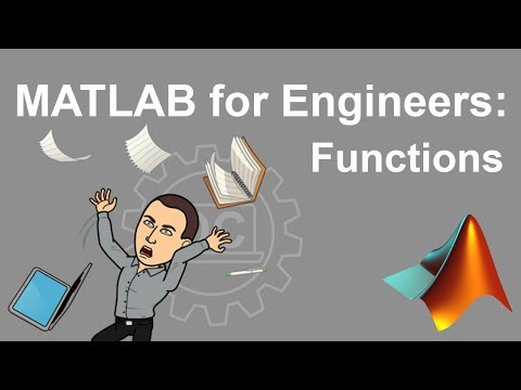 MATLAB for Engineers - Introduction to User-Defined Functions (Updated Version Available Now)