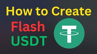How to Create Flash USDT