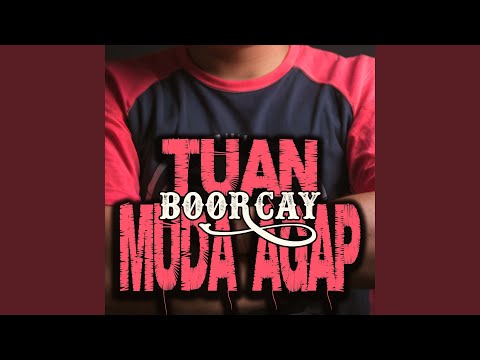 TUAN MUDA AGAP