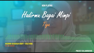 Download lagu Lirik Lagu Hadirmu Bagai Mimpi - Fauzi Bima  (Cover Tiya Gasentra ) mp3