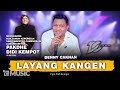 DENNY CAKNAN - LAYANG KANGEN  (OFFICIAL LIVE MUSIC) - DC MUSIK