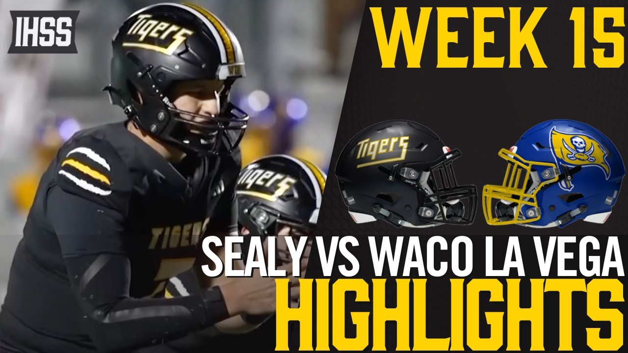 Sealy vs. Waco La Vega High School Football Highlights | Regional Finals Showdown