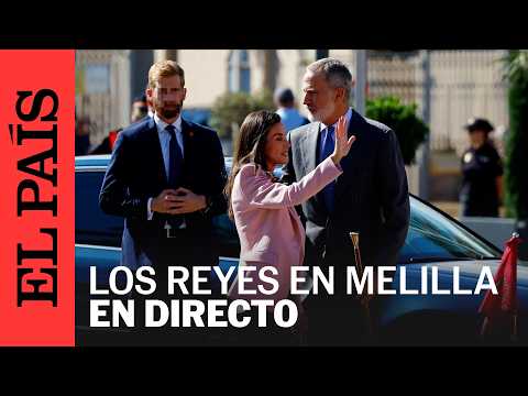 DIRECTO | El rey Felipe VI y la reina Letizia visitan Melilla | EL PAÍS