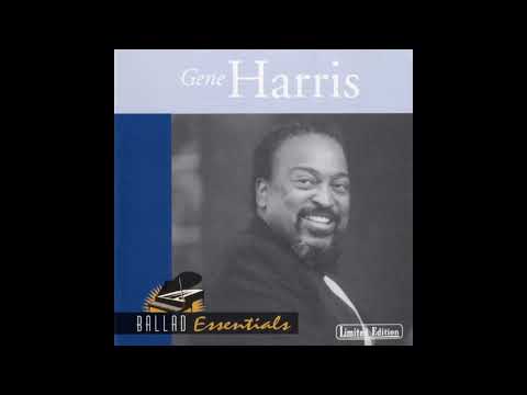 Gene Harris Ballad Essentials