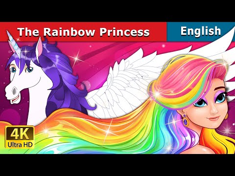 The Rainbow Princess | Stories for Teenagers | @EnglishFairyTales