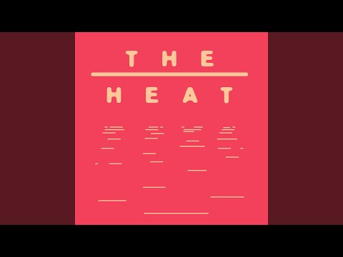 The Heat (Extended Mix)