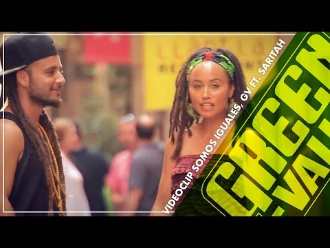 Green Valley Feat. Saritah - Somos Iguales