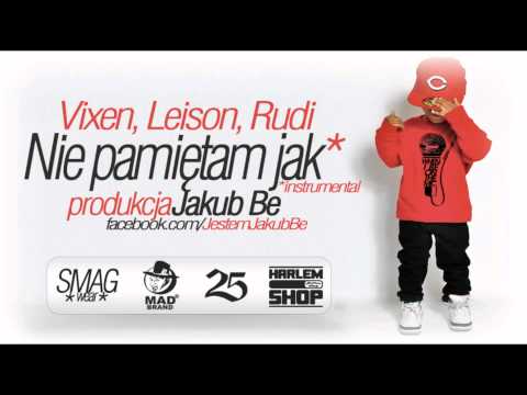Vixen, Leison, Rudi - Nie pamiętam jak (INSTRUMENTAL)
