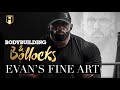 EVAN'S FINE ART | Fouad Abiad, Evan Centopani, James Hollingshead & Iain Valliere | BB&B Ep.103