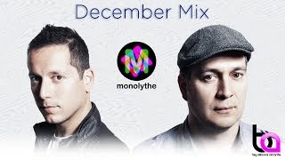 Monolythe December Mix