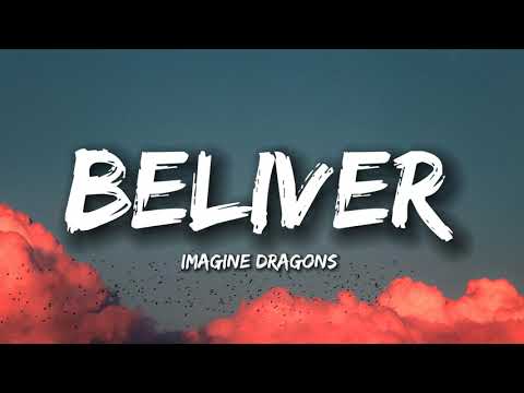 Imagine dragons - Believer (Lyrics)