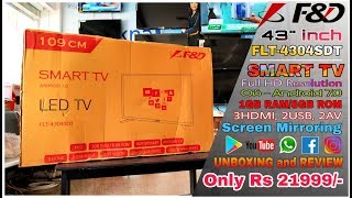 F&D 43 INCH FULL HD SMART LED TV || FLT-4304SDT || ANDROID 7.0