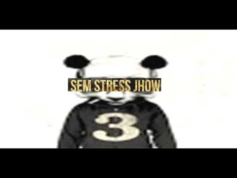 Sem Stress Jhow   KroZ Ft.  Bricio ( Prod.  J Beatz)