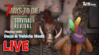 リアルマイクラ 『7 Days to Die V2.5 with Mods』 #007 生放送 「ゾンビは俺だ！」260213
