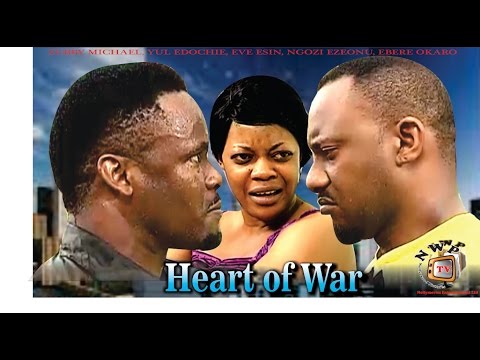 Heart of Battle - 2014 Latest Nigerian Nollywood Movie