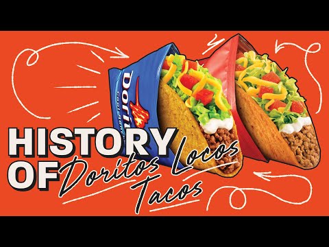 The History of Taco Bell Doritos Locos Tacos