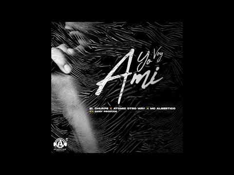 Yo Voy A Mi ❌ INSTRUMENTAL   GARY PRODUCE  El Chuape ❌ MC Albertico  Atomic Otro Way