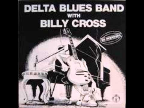Delta Blues Band with Billy Cross - Wee Wee Hour