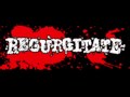Regurgitate - Escort Service Of The Dead