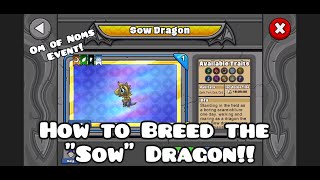 How to Breed the Sow Dragon in Dragonvale!
