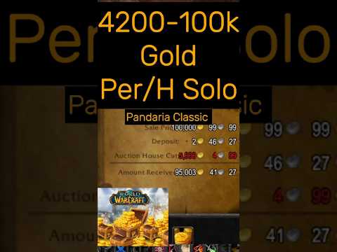 The Best Solo Pandaria Classic WOW  Gold Farm At level 90 4.2k up to 100k PeH #wow #worldofwarcraft