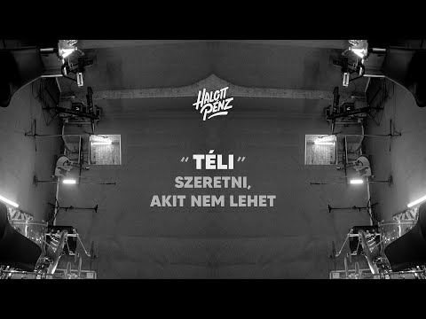 Halott Pénz  - "TÉLI" Szeretni, akit nem lehet
