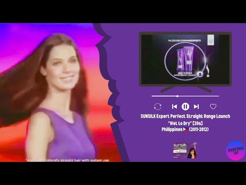 SUNSILK Expert Perfect Straight Range Launch “Wet to Dry” [30s] - Philippines, 2011